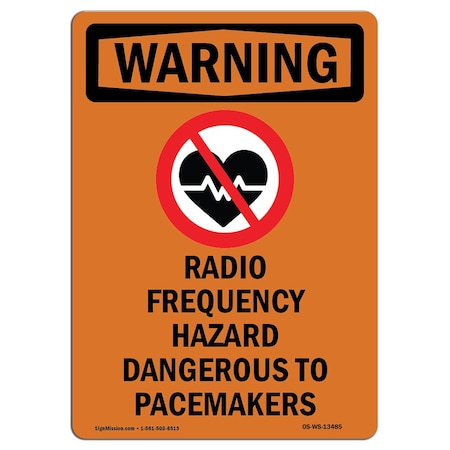 Signmission OSHA WARNING Sign, Radio Frequency Hazard W/ Symbol, 7in X 5in Decal, 5" W, 7" H, Portrait OS-WS-D-57-V-13485